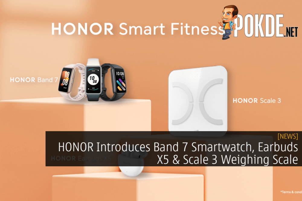 HONOR Introduces Band 7 Smartwatch, Earbuds X5 & Scale 3 Weighing Scale 35