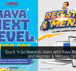Touch 'n Go Rewards Users with Raya Next Level and Register & Menang Campaigns 27