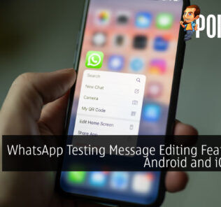 WhatsApp Testing Message Editing Feature on Android and iOS Beta