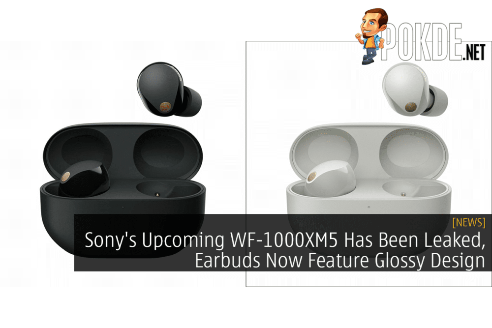 Sony's Upcoming WF-1000XM5 Has Been Leaked, Earbuds Now Feature Glossy Design 22