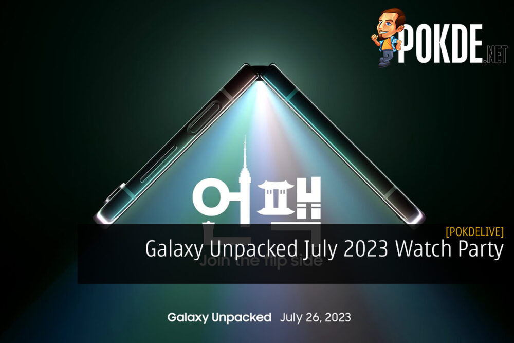 Galaxy Unpacked July 2023 Watch Party