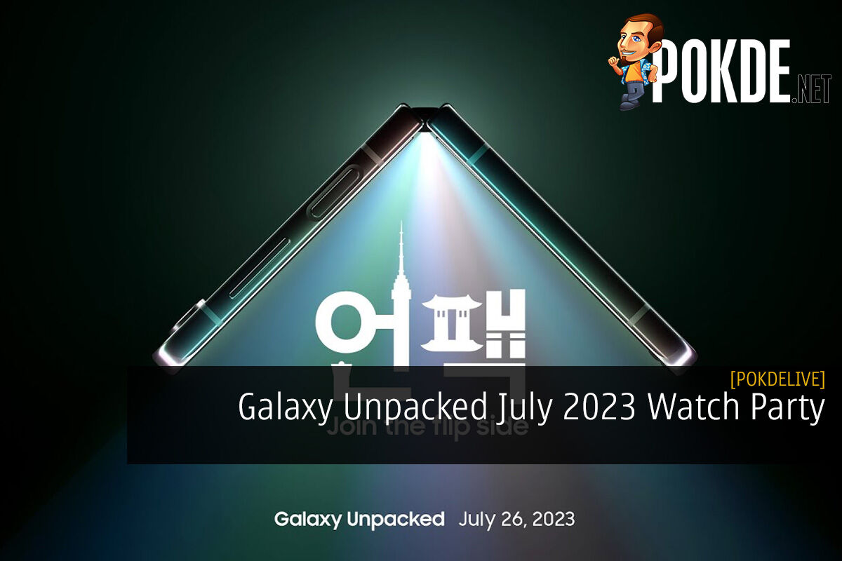 Galaxy Unpacked July 2023 Watch Party