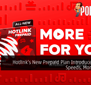 Hotlink's New Prepaid Plan Introduces Faster Speeds, More Quota 24