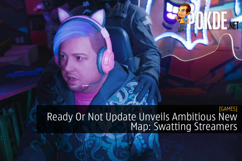 Ready Or Not Update Unveils Ambitious New Map: Swatting Streamers