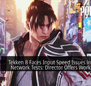Tekken 8 Faces Input Speed Issues in Closed Network Tests: Director Offers Workaround