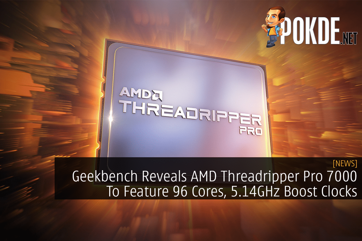 CPU-Z update confirms AMD Ryzen Threadripper PRO 7000WX series, 7995WX with  96 Zen4 cores 