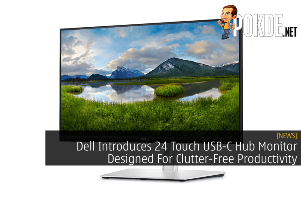 Dell Introduces 24 Touch USB-C Hub Monitor Designed For Clutter-Free Productivity 26