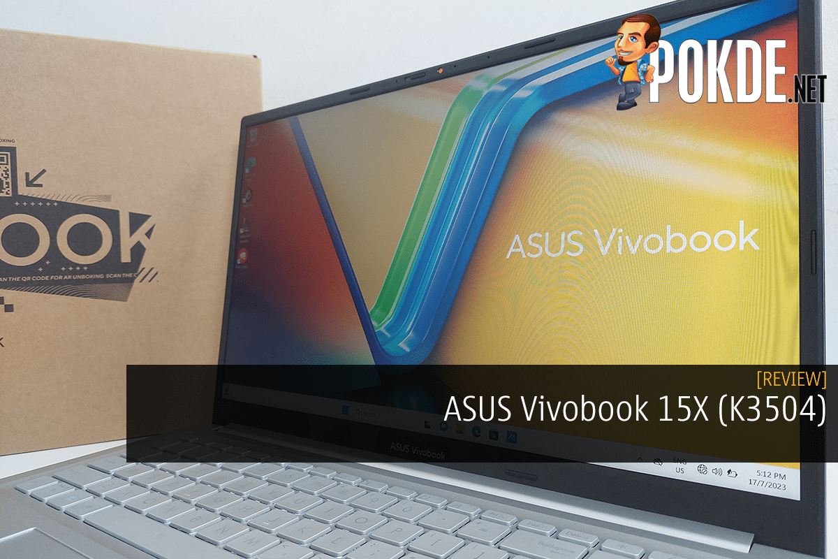 ASUS Vivobook 15X (K3504) Review - An Uneventful Laptop –