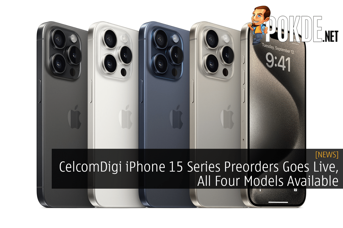 CelcomDigi iPhone 15 Series Preorders Goes Live, All Four Models Available 11