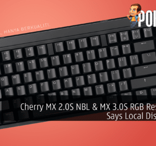 Cherry MX 2.0S NBL & MX 3.0S RGB Restocked, Says Local Distributor 27