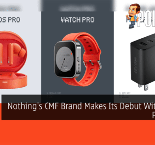 Nothing's CMF Brand Makes Its Debut With Three Products 33