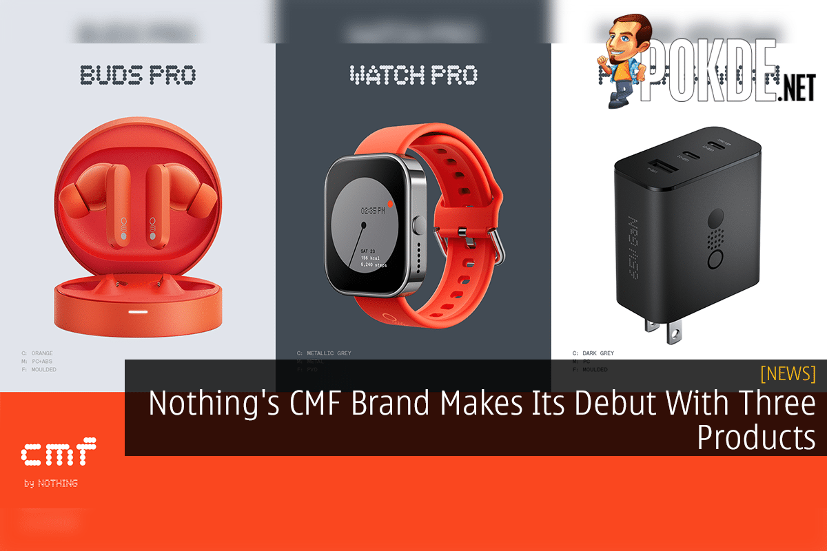 Nothing's CMF Brand Makes Its Debut With Three Products 9