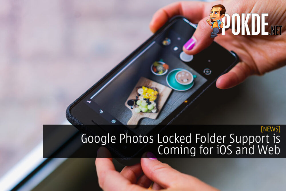 Google Photos Locked Folder Support is Coming for iOS and Web