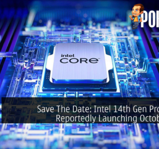 Save The Date: Intel 14th Gen Processors Reportedly Launching October 17th 31