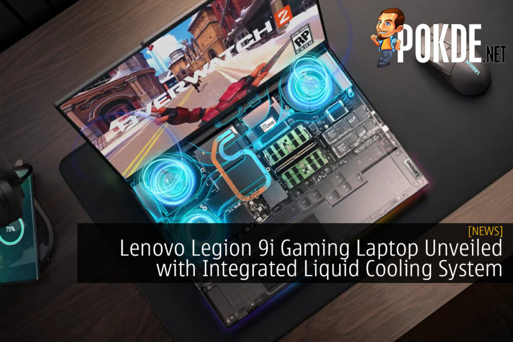 Lenovo Legion 9i Gaming Laptop Unveiled with Integrated Liquid Cooling System