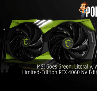 MSI Goes Green, Literally, With The Limited-Edition RTX 4060 NV Edition GPU 24