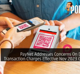 PayNet Addresses Concerns On DuitNow Transaction Charges Effective Nov 2023 Onwards 44