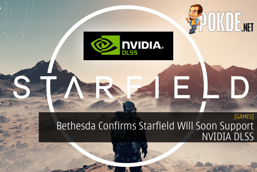 Bethesda Confirms Starfield Will Soon Support NVIDIA DLSS 21