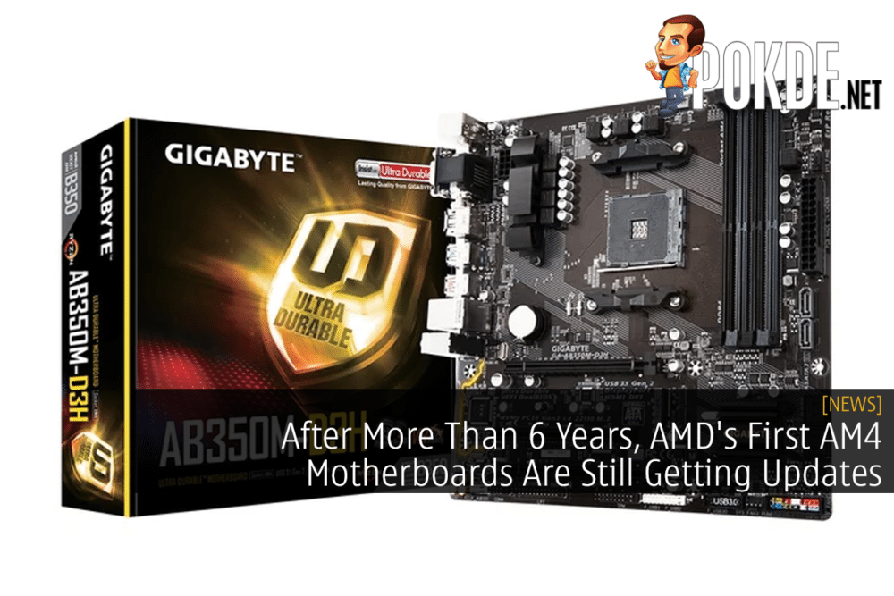 After More Than 6 Years, AMD's First AM4 Motherboards Are Still Getting Updates 30