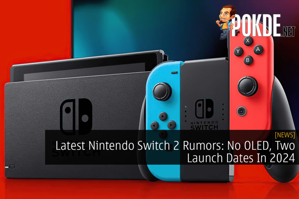 Latest Nintendo Switch 2 Rumors: No OLED, Two Launch Dates In 2024 35