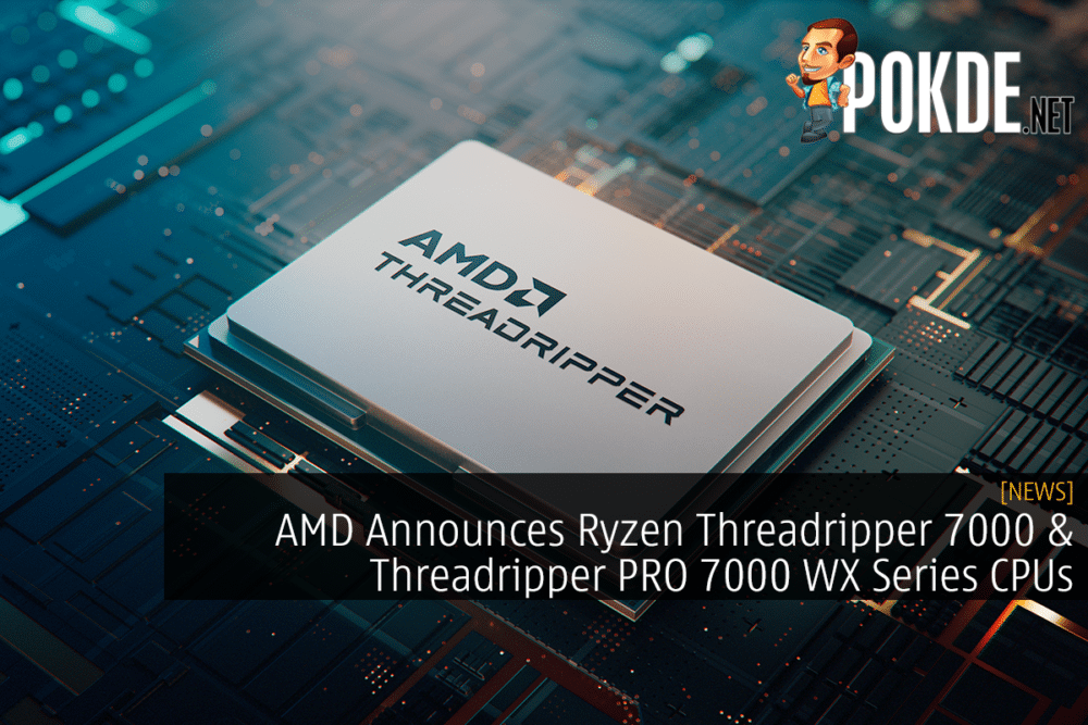 AMD Announces Ryzen Threadripper 7000 & Threadripper PRO 7000 WX Series CPUs 31