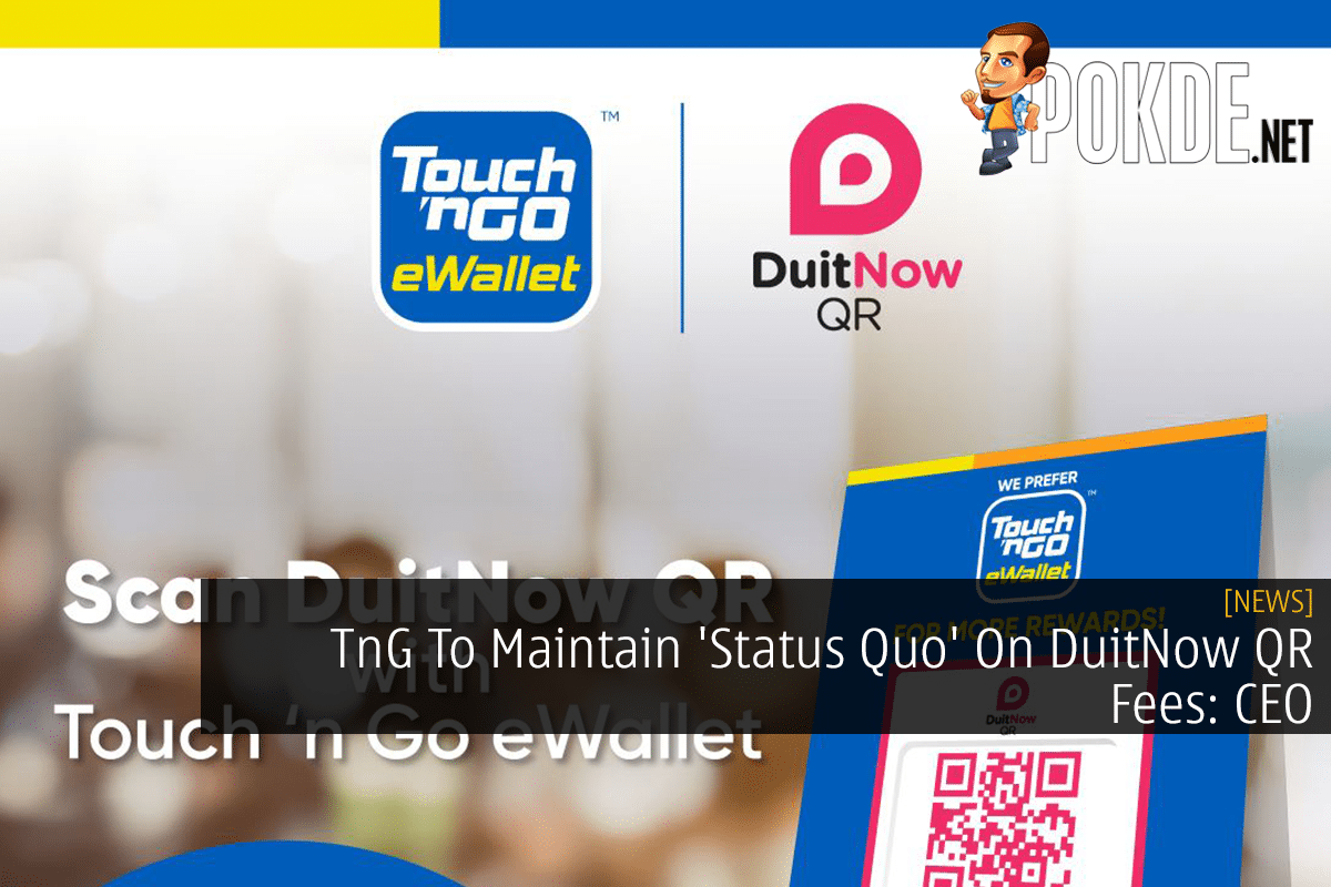 TnG To Maintain 'Status Quo' On DuitNow QR Fees: CEO 12