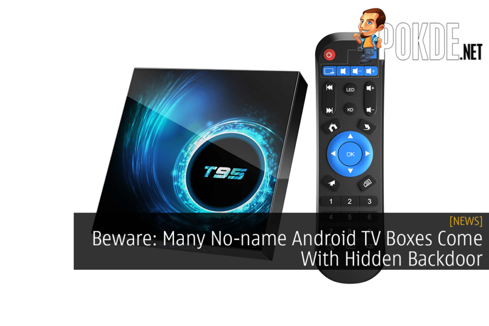 Beware: Many No-name Android TV Boxes Come With Hidden Backdoor 26