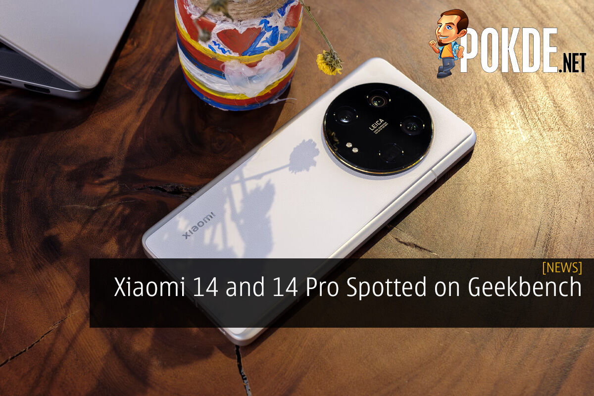Xiaomi 14 And 14 Pro Spotted On Geekbench –