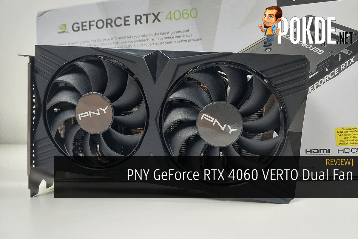 PNY GeForce RTX 4060 VERTO Dual Fan Review - Subtle And Silent 15