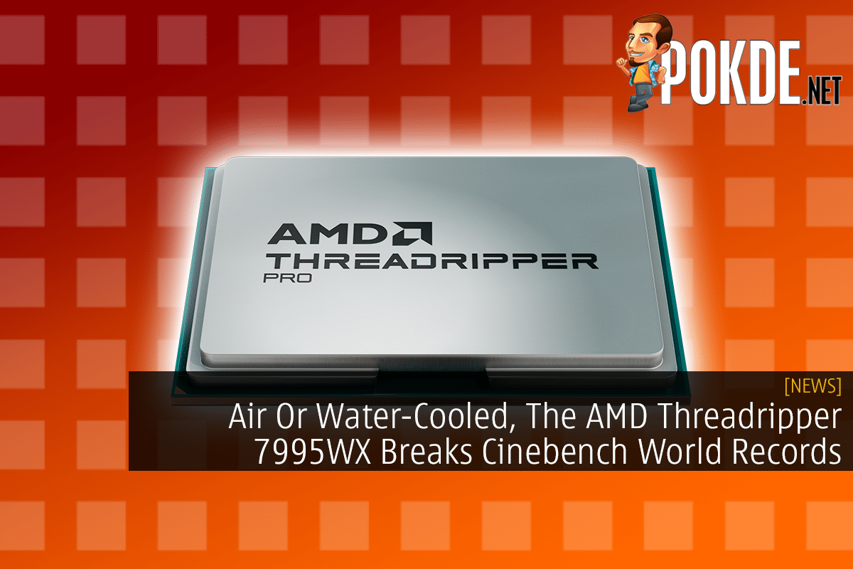 Air Or Water-Cooled, The AMD Threadripper 7995WX Breaks Cinebench World Records 10