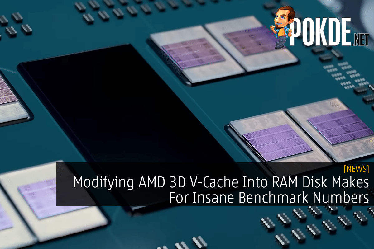Modifying AMD 3D V-Cache Into RAM Disk Makes For Insane Benchmark Numbers 7