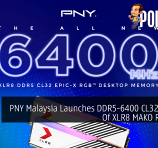 PNY Malaysia Launches DDR5-6400 CL32 Variant Of XLR8 MAKO RGB RAM 29