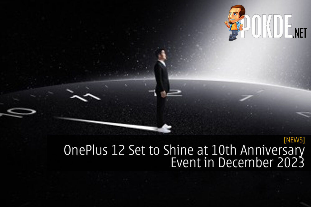 OnePlus 12 Set to Shine at 10th Anniversary Event in December 2023