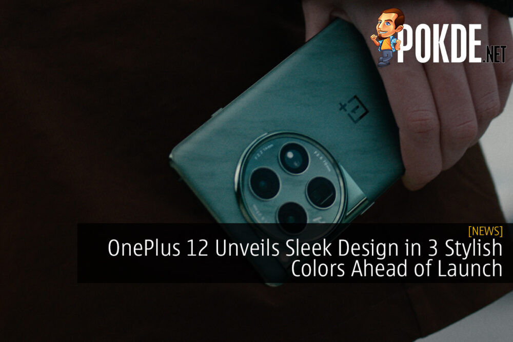 OnePlus 12 Unveils Sleek Design in Three Stylish Colors Ahead of Launch