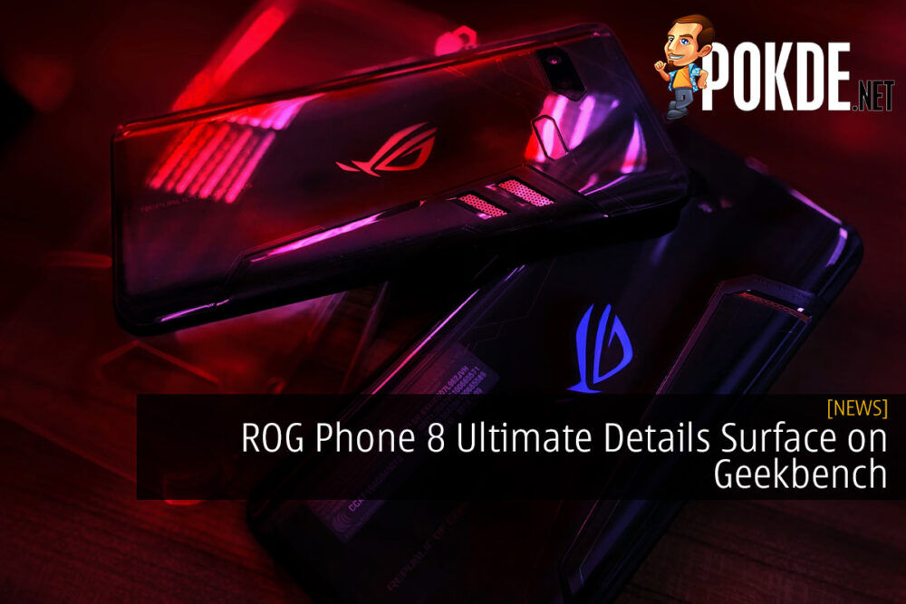 ROG Phone 8 Ultimate Details Surface on Geekbench