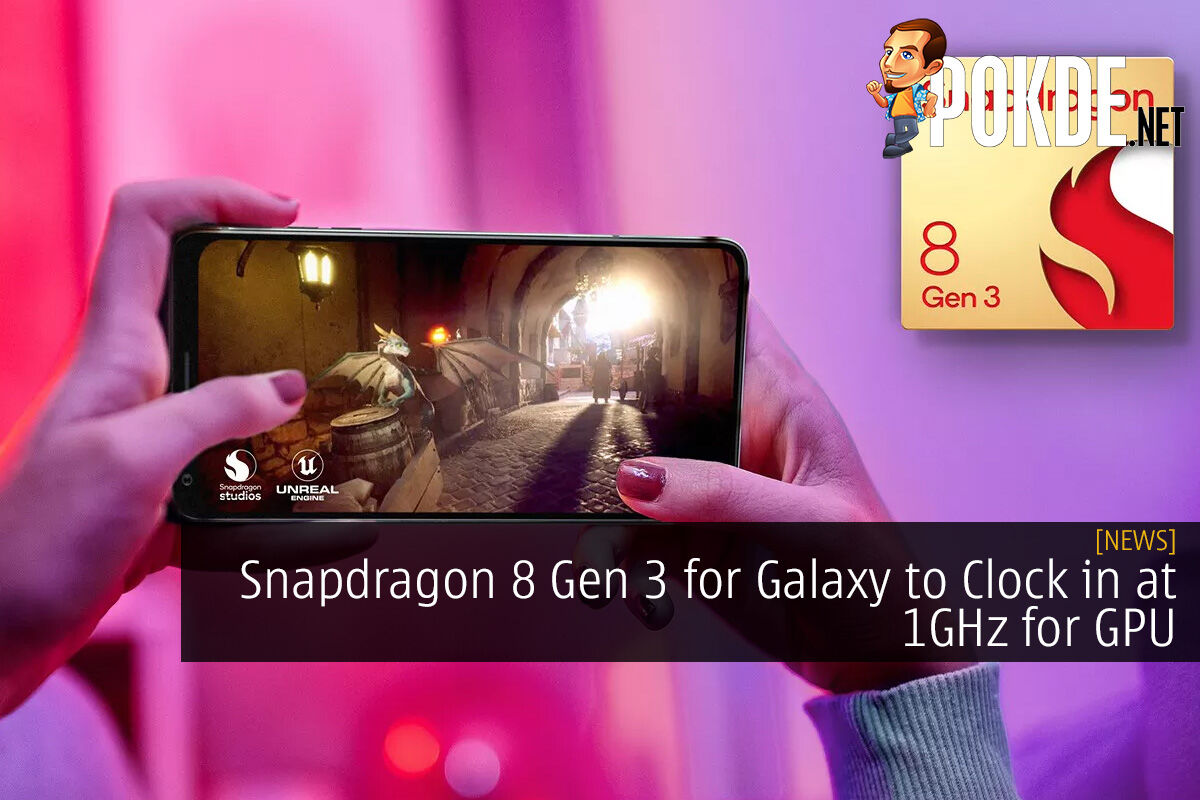 Snapdragon 8 Gen 3 for Galaxy to Clock in at 1GHz for GPU