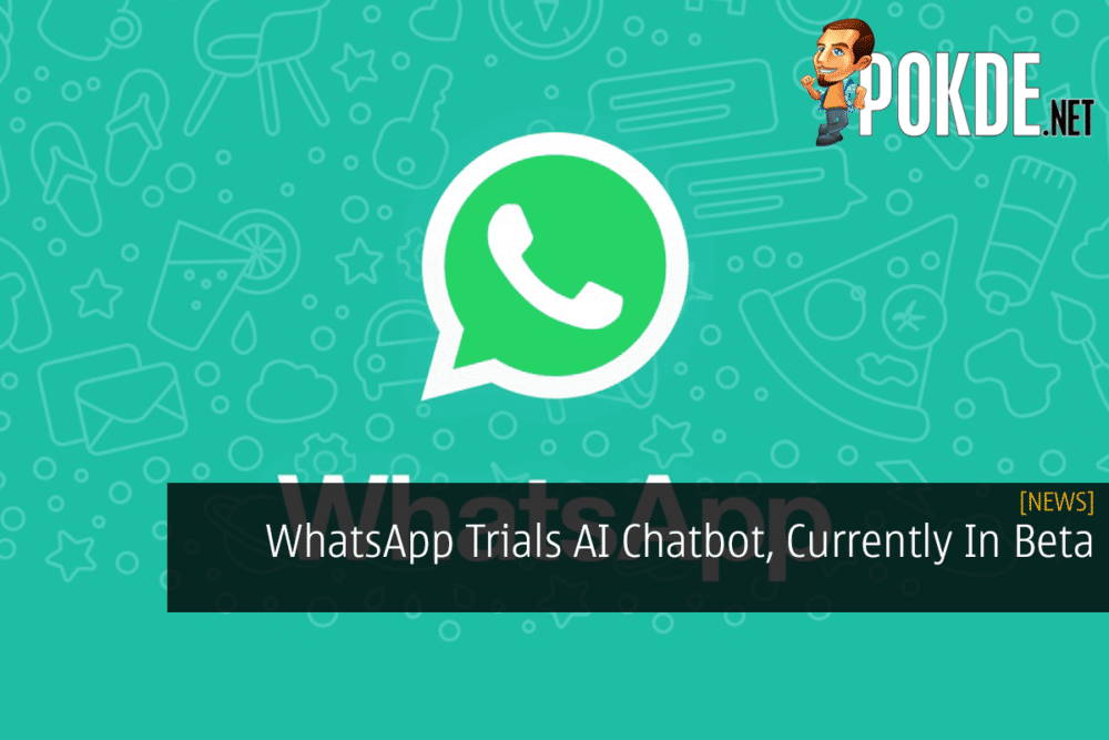 WhatsApp Trials AI Chatbot, Currently In Beta 35