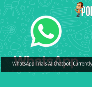 WhatsApp Trials AI Chatbot, Currently In Beta 41