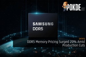 DDR5 Memory Pricing Surged 20% Amid Production Cuts 69