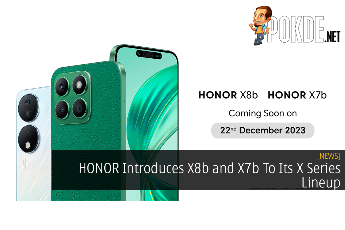 HONOR Introduces X8b And X7b To Its X Series Lineup - TrendRadars