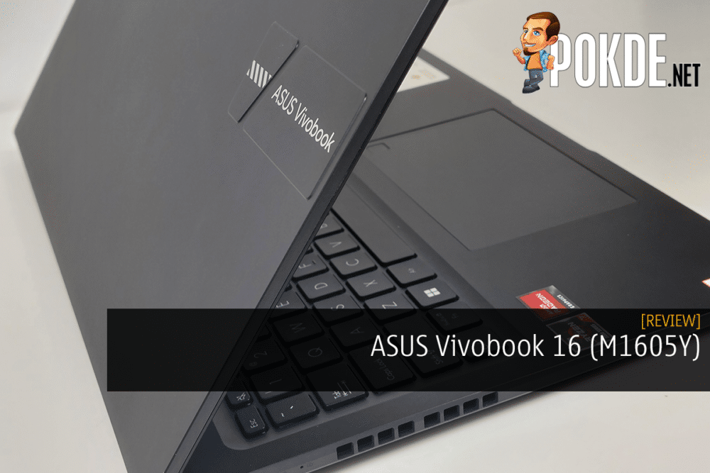 ASUS Vivobook 16 (M1605Y) Review - Essentially Sensible 33
