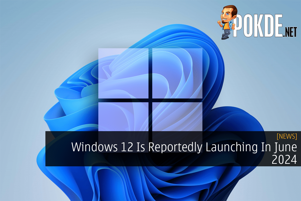 Windows 12 Is Reportedly Launching In June 2024 6