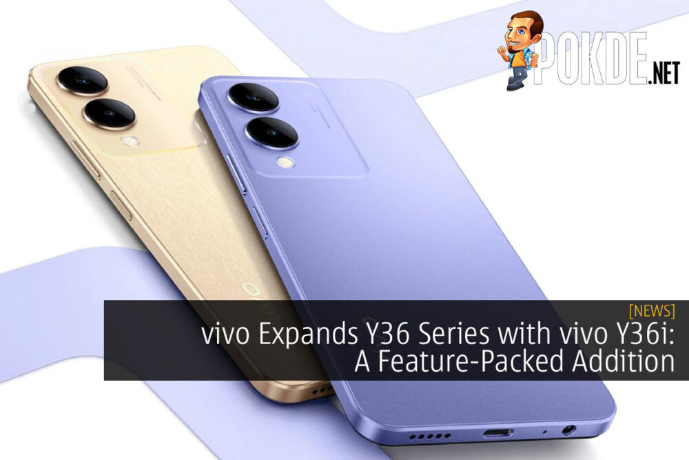 vivo Expands Y36 Series with vivo Y36i: A Feature-Packed Addition