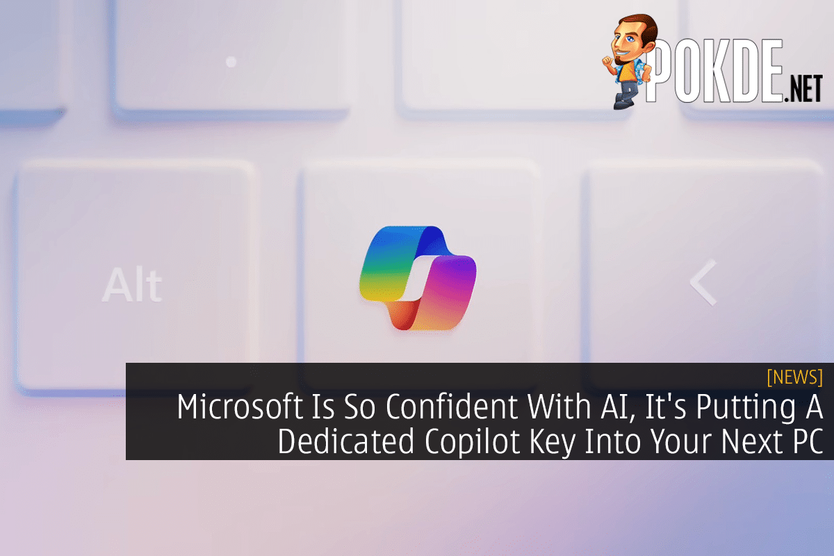 Microsoft Is So Confident With AI, It's Putting A Dedicated Copilot Key ...